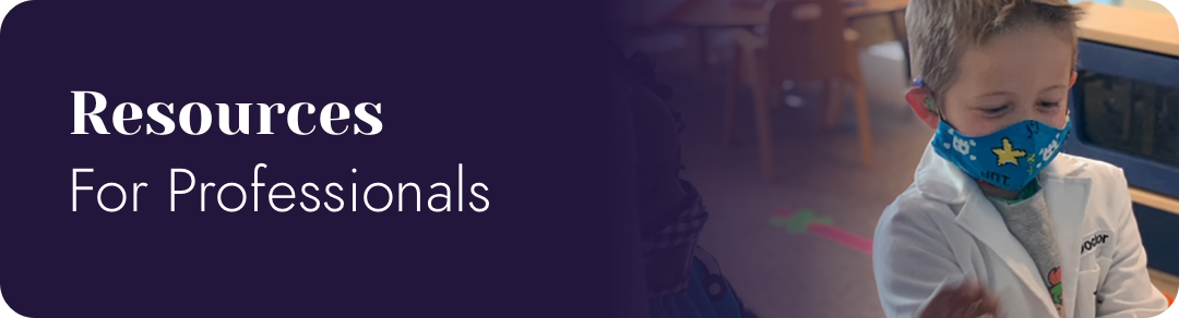 Resources for Professionals